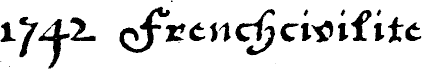 1742Frenchcivilite