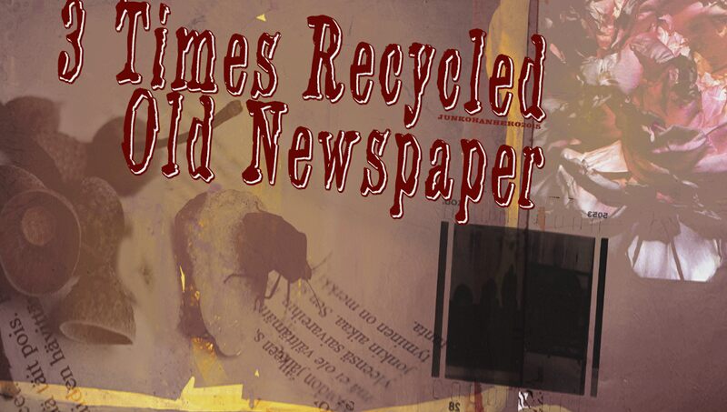 3 Times Recycled Old Newspaper Czcionka