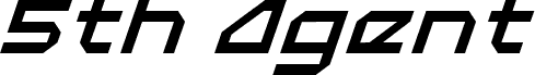 5th Agent Italic