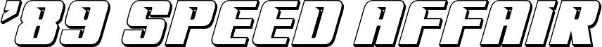 '89 Speed Affair 3D Italic
