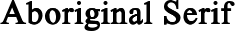 Aboriginal Serif Bold