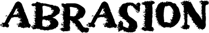 Abrasion
