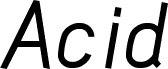 Acid-MediumItalic