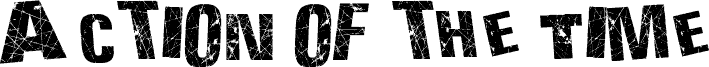 Action of the Time UPPER CASE