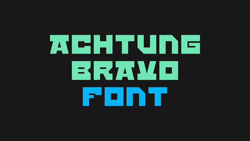 Achtung Bravo Carattere