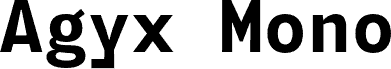Agyx Mono Bold