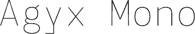 Agyx Mono Thin