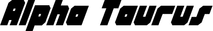 Preview of the Alpha Taurus Italic font