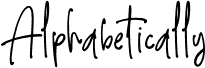 Alphabetically
