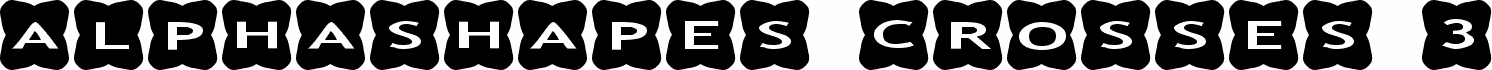 AlphaShapes crosses 3