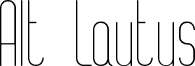 Alt Lautus Thin
