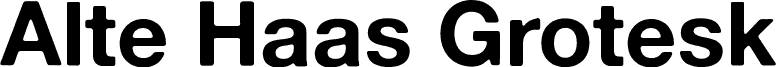 Alte Haas Grotesk Bold