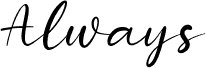 Always