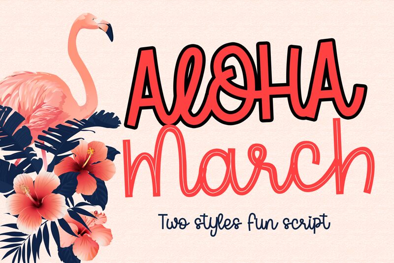 Aloha March Schriftart
