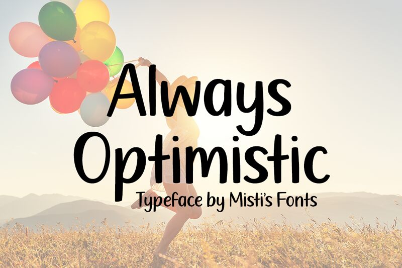 Always Optimistic Schriftart