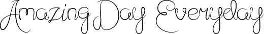 Amazing Day Everyday