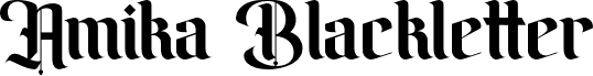 Preview of the Amika Blackletter Free Font font
