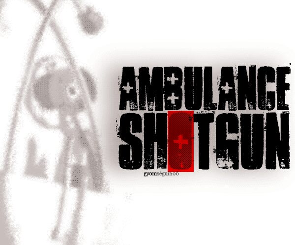 ambulance shotgun Carattere