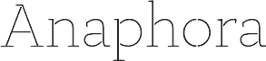 Anaphora Stencil Thin