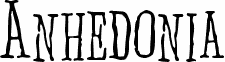 Vorschau der Schriftart Anhedonia