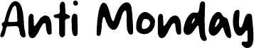 Anti Monday Schriftart