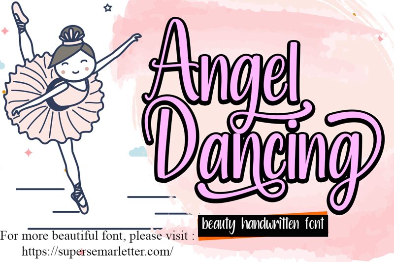Angel Dancing Carattere