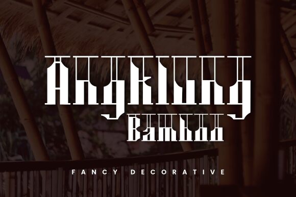 Angklung Bamboo Schriftart