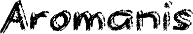 Preview of the Aromanis font