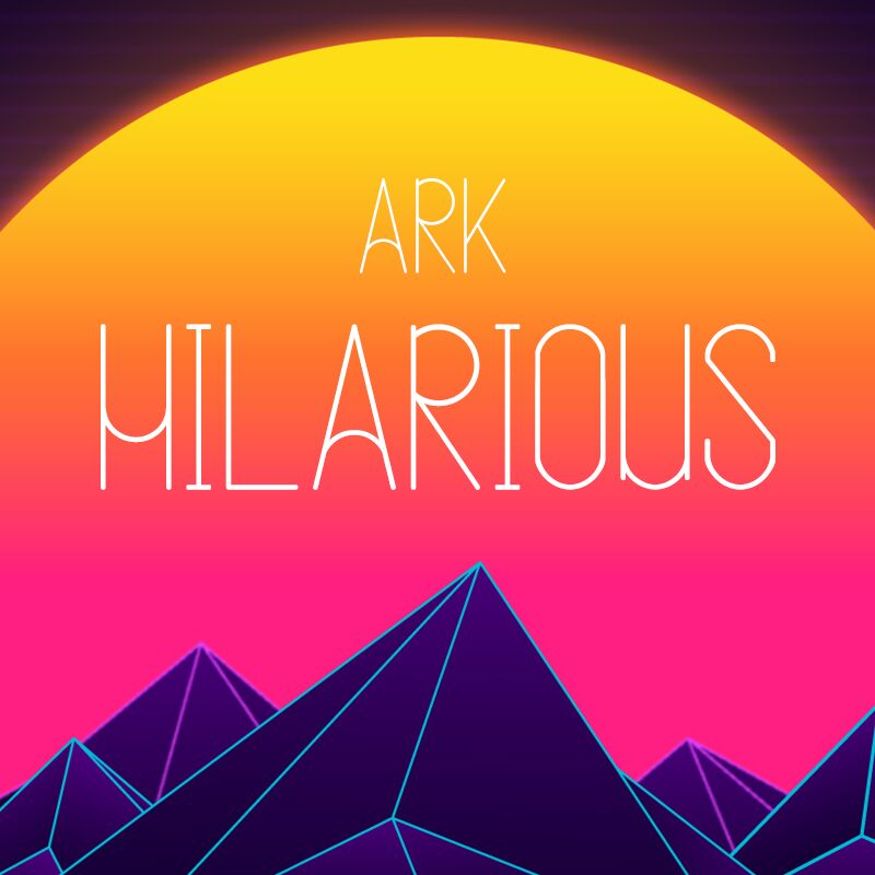 ARK HILARIOUS Schriftart