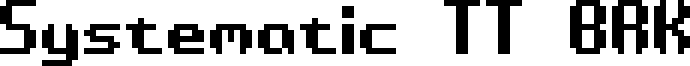 Æ Systematic TT BRK