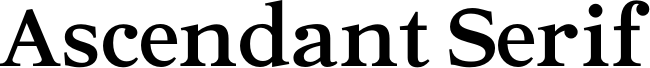 Ascendant Serif - Personal Use Bold