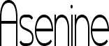 Asenine Super Thin