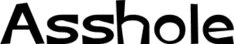 Ukážka písma Asshole Basic Sans Serif Font