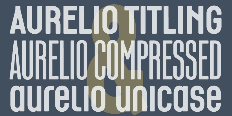 Aurelio Titling Trial Schriftart