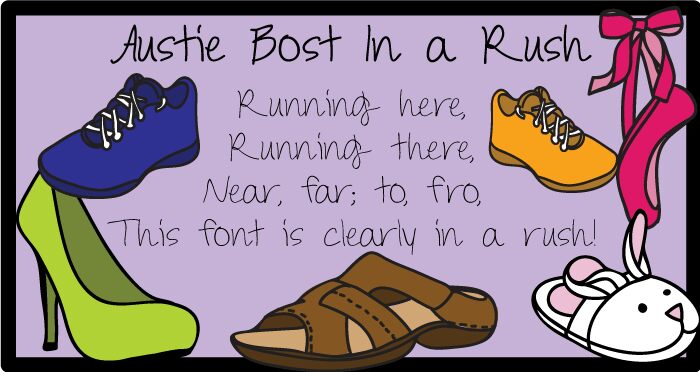 Austie Bost In a Rush Schriftart