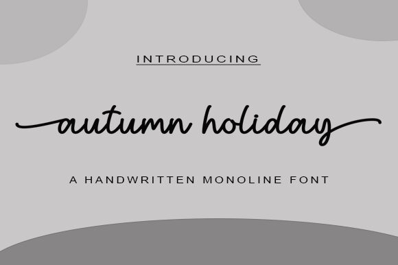 Autumn Holiday Carattere