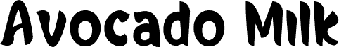 AvocadoMilkDemo font