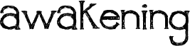 awakening