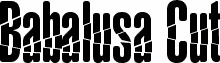 Babalusa Cut