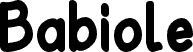 Preview of the Babiole Bold font