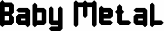 Vorschau der Schriftart Baby Metal