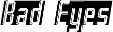 Bad Eyes Italic