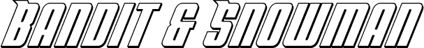 Bandit & Snowman 3D Italic