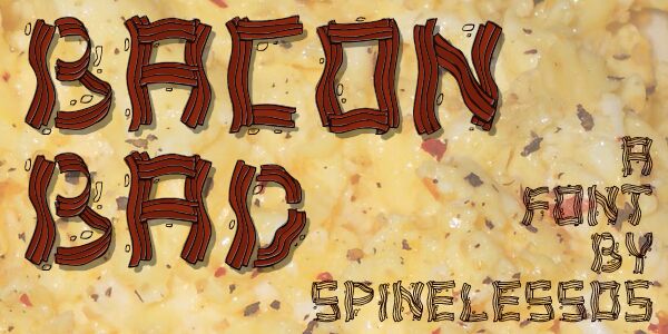 Bacon Bad Шрифт
