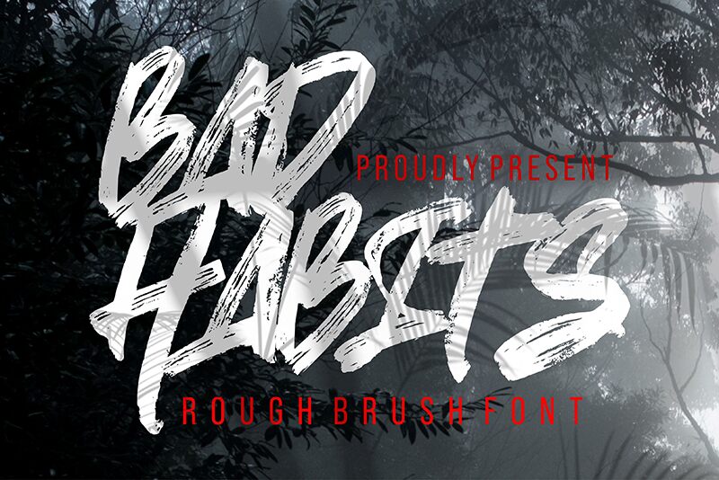 BAD HABITS Schriftart