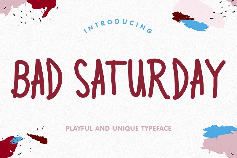 Bad Saturday Czcionka