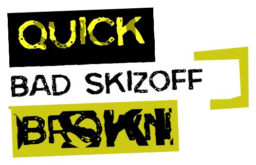 Bad Skizoff Druh písma