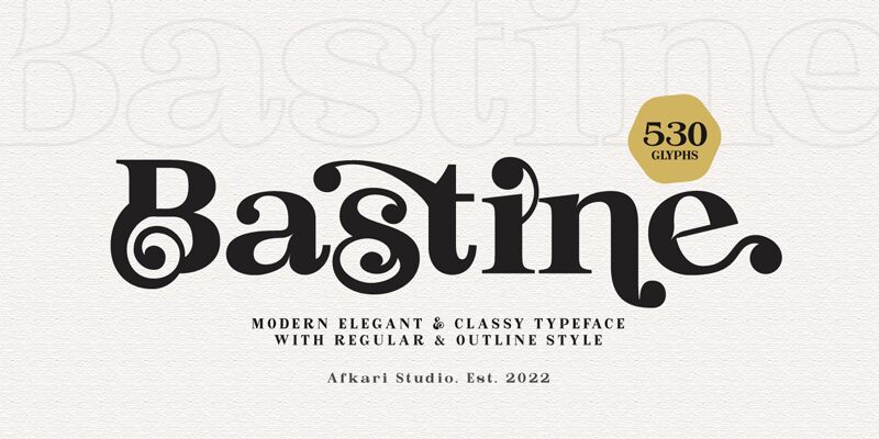 Bastine Schriftart