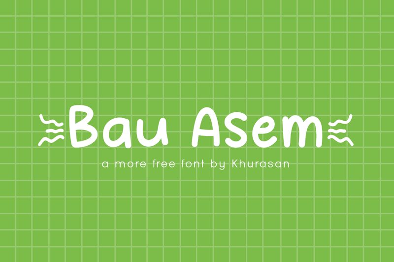 Bau Asem Schriftart