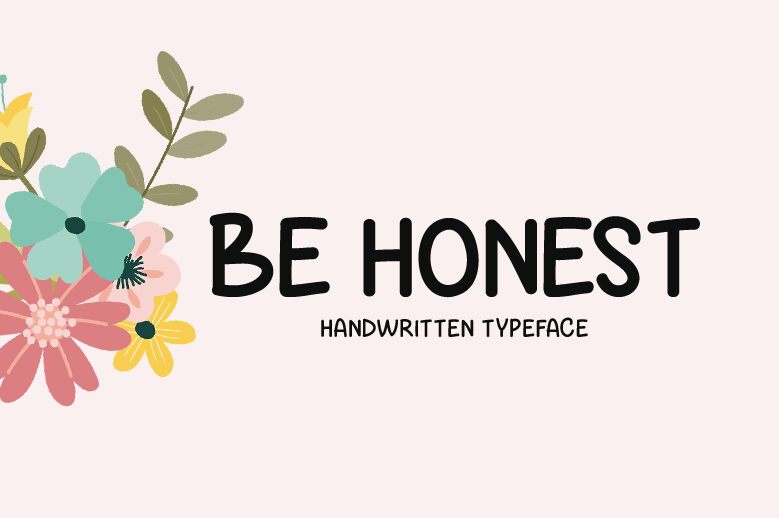Be Honest Fuente